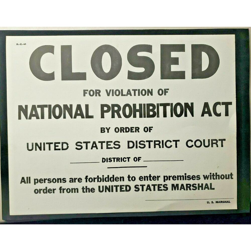 Vintage Closed for Violation of National Prohibition Act Sign US Marshal WS7C